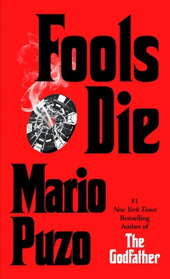 Mass market paperback of "Fools Die" by Berkley Books featuring a cover with bold title and author name on a dark background.
