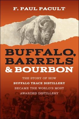 Paperback book titled "Buffalo, Barrels, and Bourbon" by Wiley, featuring a cover with images of bourbon barrels and distillery scenes.