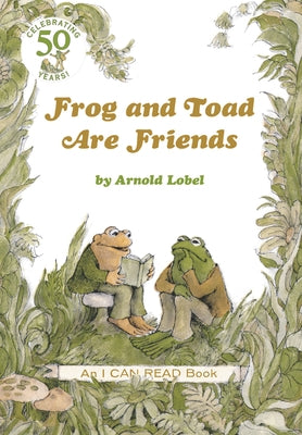 Frog and Toad Are Friends: A Caldecott Honor Award Winner from the Classic Animal Friendship and Adventure Series, Great for Growing Reading Skills an Paperback HarperCollins