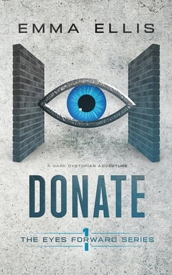 Donate by Ellis, Emma