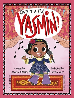Give It a Try, Yasmin! Paperback Picture Window Books