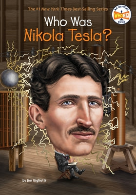 Who Was Nikola Tesla? Paperback Penguin Workshop