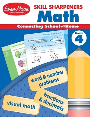 Skill Sharpeners: Math, Grade 4 Workbook Paperback Evan-Moor Educational Publishers