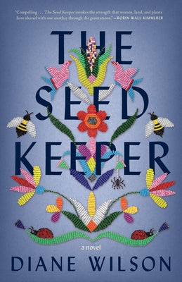 The Seed Keeper Paperback Milkweed Editions