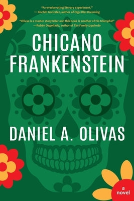Paperback of Chicano Frankenstein book by Forest Avenue Press featuring cover art with gothic and horror elements.