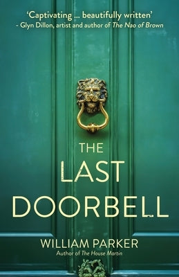 The Last Doorbell by Parker, William