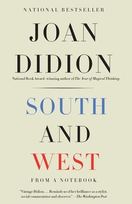 South and West: From a Notebook Paperback Vintage