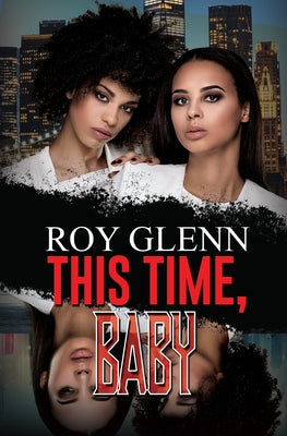 This Time, Baby by Glenn, Roy