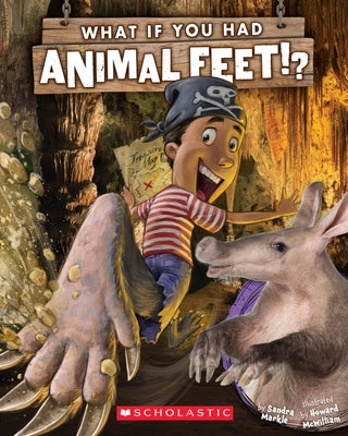What If You Had Animal Feet? Paperback Scholastic