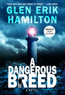 A Dangerous Breed by Hamilton, Glen Erik