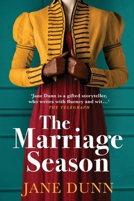 The Marriage Season by Dunn, Jane