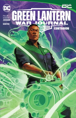 Green Lantern: War Journal Vol. 1: Contagion by Johnson, Phillip Kennedy