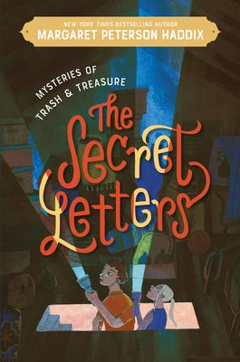Paperback of Mysteries of Trash and Treasure: The Secret Letters by Quill Tree Books, featuring colorful cover art and intriguing design
