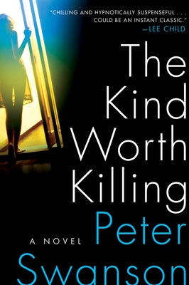 Paperback of The Kind Worth Killing novel by William Morrow & Company, showing the book cover with dark and mysterious design.