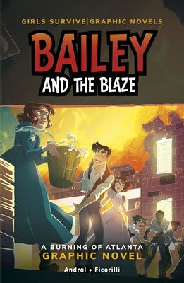 Paperback graphic novel "Bailey and the Blaze" by Stone Arch Books, featuring vibrant cover art of a burning Atlanta scene.