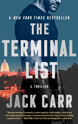 Paperback of The Terminal List thriller novel by Atria Books with a dark cover featuring a military-themed design.