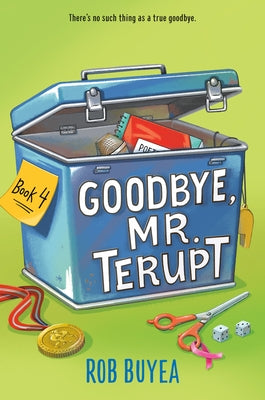 Paperback of "Goodbye, Mr.. Terupt" by Yearling Books, showing the book cover with title and author details.