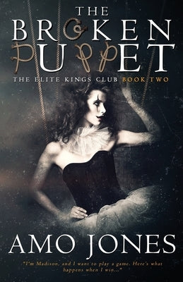 The Broken Puppet Paperback Createspace Independent Publishing Platform