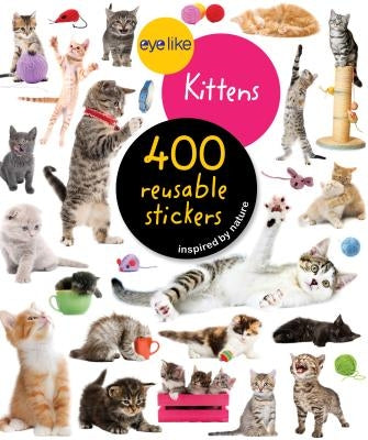 Eyelike Stickers: Kittens Paperback Workman Kids