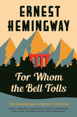 Paperback of For Whom the Bell Tolls by Hemingway, Scribner Library Edition with a classic cover design and title text.