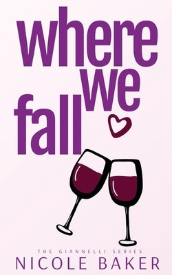 Where We Fall Paperback Nicole Baker