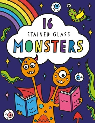 Stained Glass Coloring Monsters by Baines, Rachel