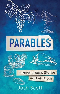 Paperback book titled "Parables: Putting Jesus's Stories in Their Place" by Abingdon Press, featuring a close-up of the cover.