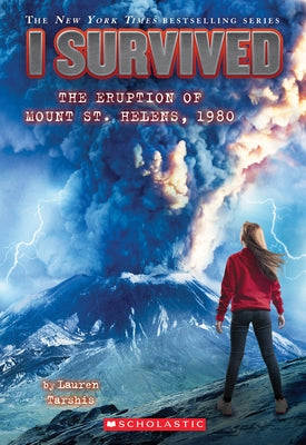 Paperback copy of "I Survived the Eruption of Mount St. Helens, 1980" from the I Survived series by Scholastic Paperbacks, showing the book cover.
