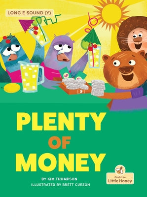 Paperback of "Plenty of Money" by Crabtree Little Honey, featuring the book cover with colorful illustrations.