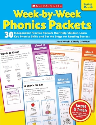 Week-By-Week Phonics Packets: Grades K-3 Paperback Scholastic Teaching Resources