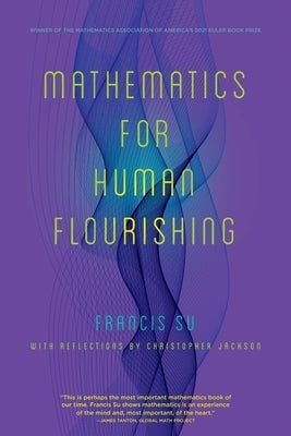 Paperback of Mathematics for Human Flourishing by Yale University Press, featuring a cover with mathematical illustrations and text.