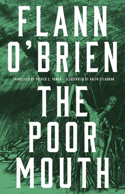 Paperback of "The Poor Mouth" by Dalkey Archive Press featuring a cover with abstract artwork and the title text.