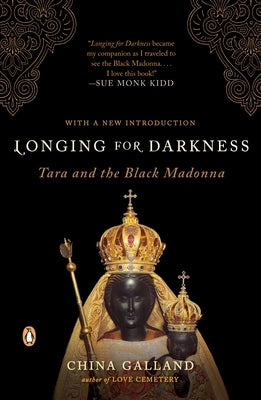 Paperback of "Longing for Darkness: Tara and the Black Madonna" by Penguin Books, featuring a dark, artistic cover design.