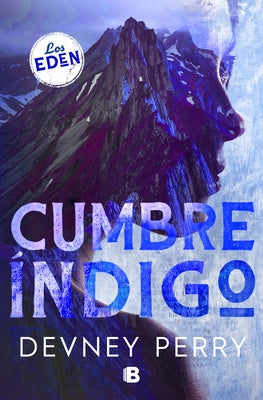 Cumbre ?ndigo / Indigo Ridge by Perry, Devney