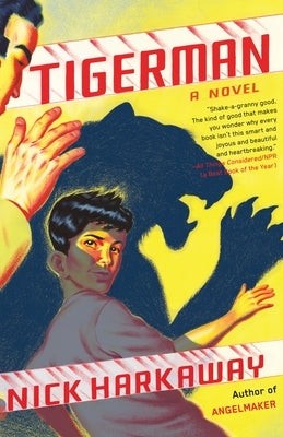 Tigerman by Harkaway, Nick