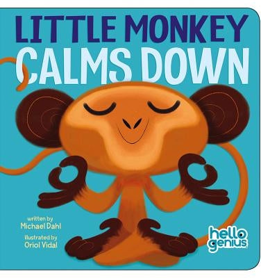 Little Monkey Calms Down Board Book Picture Window Books