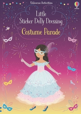 Little Sticker Dolly Dressing Costume Parade Paperback Usborne Books