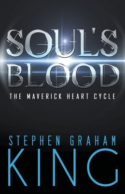 Soul's Blood by King, Stephen Graham