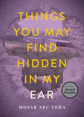 Things You May Find Hidden in My Ear: Poems from Gaza Paperback City Lights Books