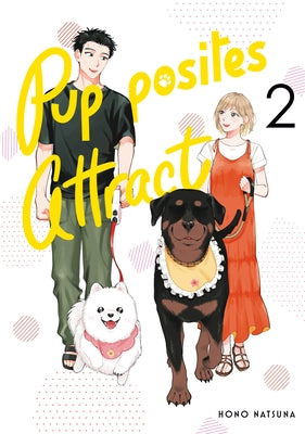 Pupposites Attract 2 by Natsuna, Hono