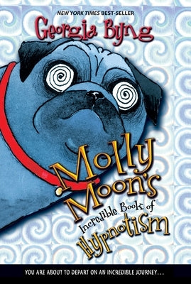 Molly Moon's Incredible Book of Hypnotism Paperback HarperCollins