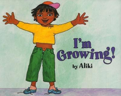 I'm Growing! Paperback HarperCollins