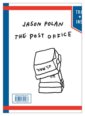Jason Polan: The Post Office by Polan, Jason