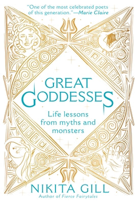 Great Goddesses: Life Lessons from Myths and Monsters Paperback G.P. Putnam's Sons