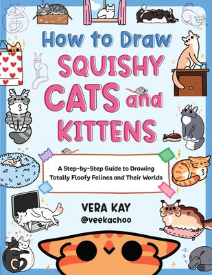Paperback book cover titled "How to Draw Squishy Cats and Kittens" by Walter Foster Publishing, featuring colorful feline illustrations.