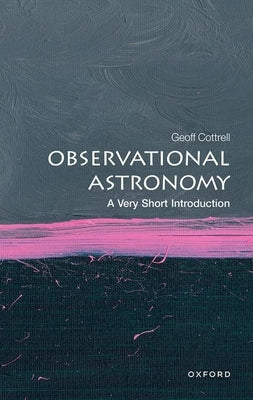 Paperback book titled "Observational Astronomy: A Very Short Introduction" by Oxford University Press, with a plain cover design.