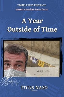 A Year Outside of Time by Naso, Titus