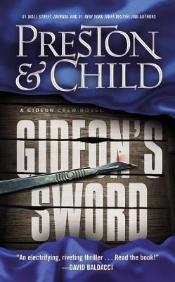Mass market paperbound copy of Gideon's Sword novel by Grand Central Publishing, showing the book cover with title and author.