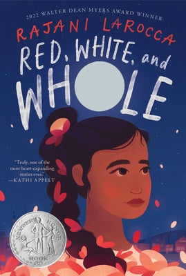 Red, White, and Whole: A Newbery Honor Award Winner Paperback Quill Tree Books
