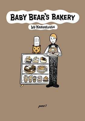 Baby Bear's Bakery, Part 1 by Kamentotsu